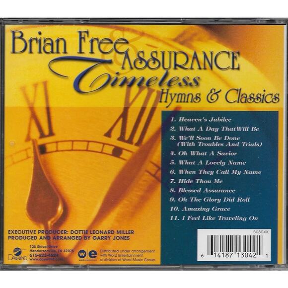 Brian Free & Assurance CD Timeless Hymns & Classics Amazing Grace Heaven's + - Picture 3 of 3